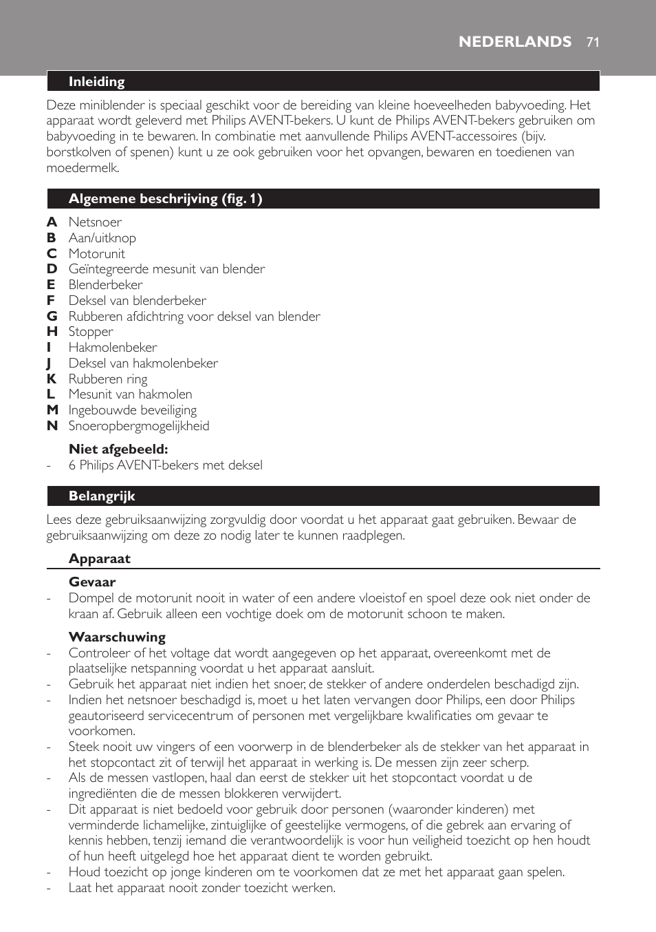 Niet afgebeeld, Nederlands, Inleiding | Algemene beschrijving (fig. 1), Belangrijk, Apparaat, Gevaar, Waarschuwing | Philips AVENT SCF860/20 User Manual | Page 71 / 108