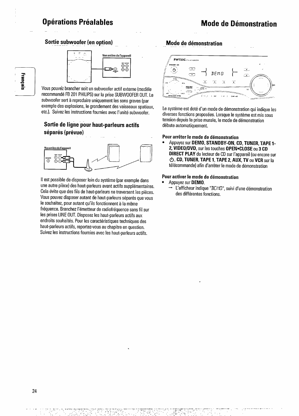 Pour arrêter le mode de démonstration, Pour activer le mode de démonstration, Opérations préalables mode de démonstration | Sortie subwoofer (en option) mode de démonstration | Philips FW 730C User Manual | Page 6 / 21