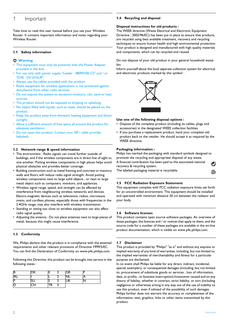 1 important, 1 safety information, 2 network range & speed information | 3 conformity, 4 recycling and disposal, 5 fcc radiation exposure statement, 6 software licenses, 7 disclaimer, Important, Safety information | Philips SNB5600 User Manual | Page 4 / 22