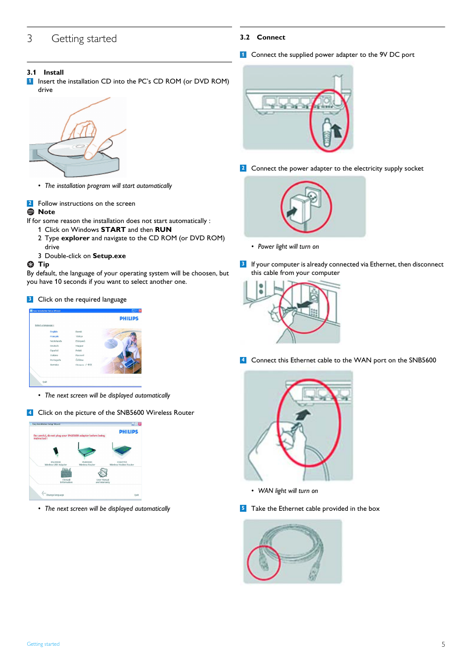 3 getting started, 1 install, 2 connect | Getting started, Install, Connect, 3getting started | Philips SNB5600 User Manual | Page 7 / 22