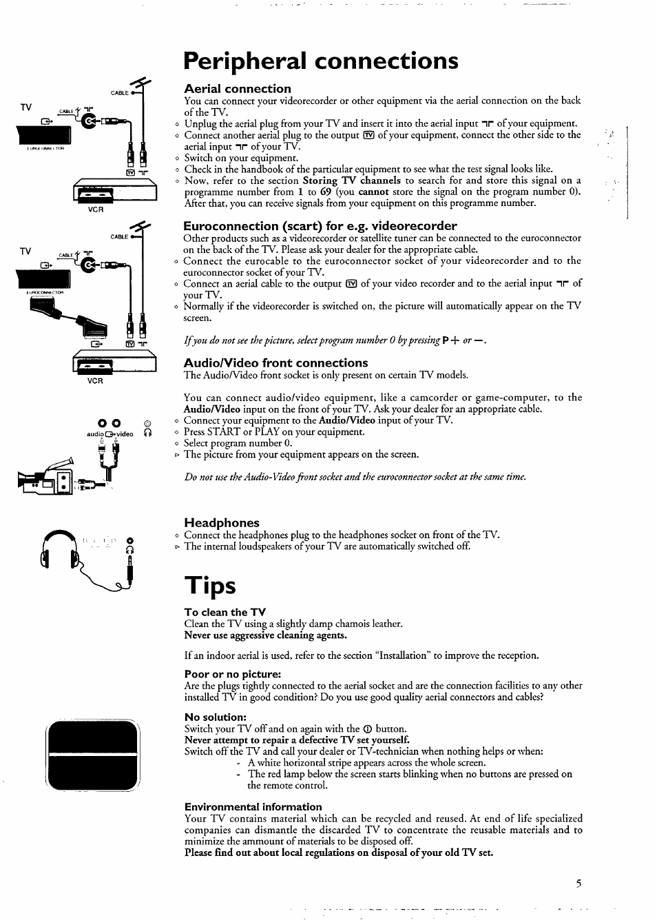 Aerial connection, Euroconnection (scart) for e.g. videorecorder, Audioafideo front connections | Headphones, Peripheral connections, Tips, Storing tv channels, Cannot, Audiovideo, Audioaftdeo | Philips 14PT136B/58W User Manual | Page 7 / 9