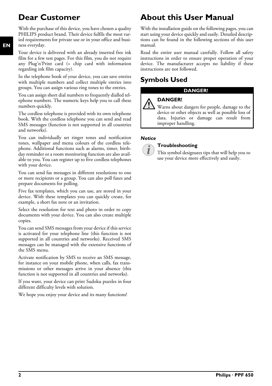 Dear customer, About this user manual, Symbols used | Danger, Notice troubleshooting | Philips MAGIC 5 ECO PPF 650 User Manual | Page 2 / 56