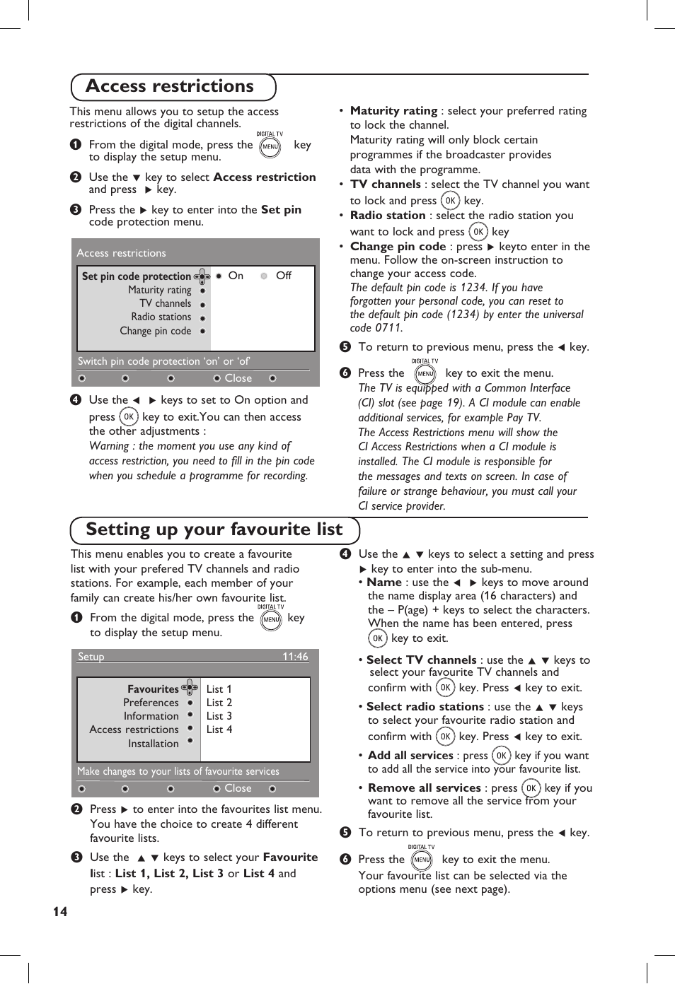 Access restrictions, Setting up your favourite list | Philips TV Receiver User Manual | Page 18 / 40