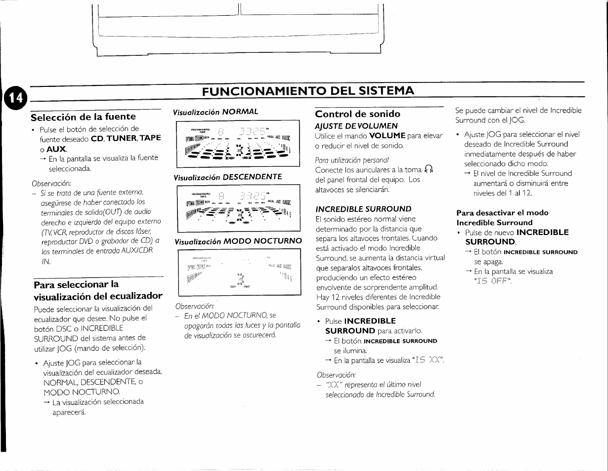 Selección de la fuente, Para seleccionar la visualización del ecualizador, Control de sonido | Para desactivar el modo, Funcionamiento del sistema | Philips FW-M55 User Manual | Page 82 / 98