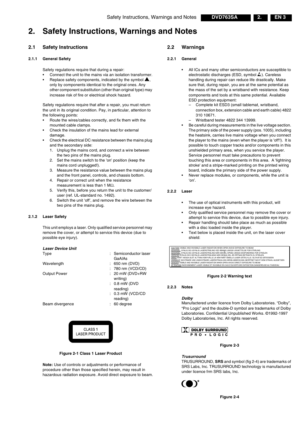 Safety instructions, warnings and notes, 1 safety instructions, 1 general safety | 2 laser safety, Laser device unit, Figure 2-1 class 1 laser product, 2 warnings, 1 general, 2 laser, Figure 2-2 warning text | Philips DVD763SA/001 User Manual | Page 3 / 64