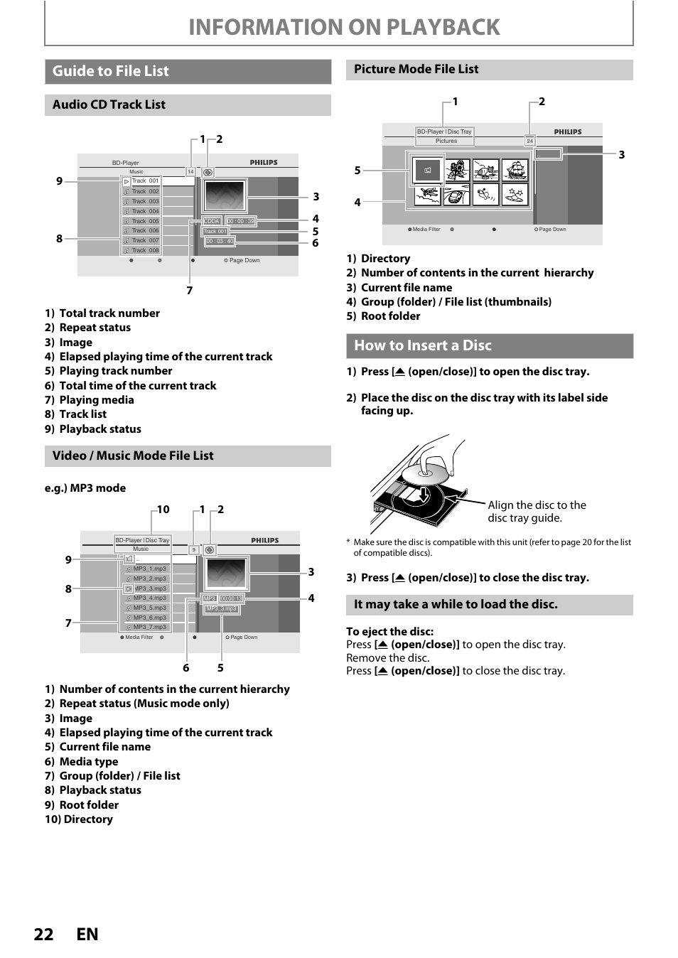 Guide to file list how to insert a disc, Information on playback, Guide to file list | How to insert a disc, Audio cd track list video / music mode file list, Picture mode file list, It may take a while to load the disc | Philips BDP5110/F7 User Manual | Page 22 / 60