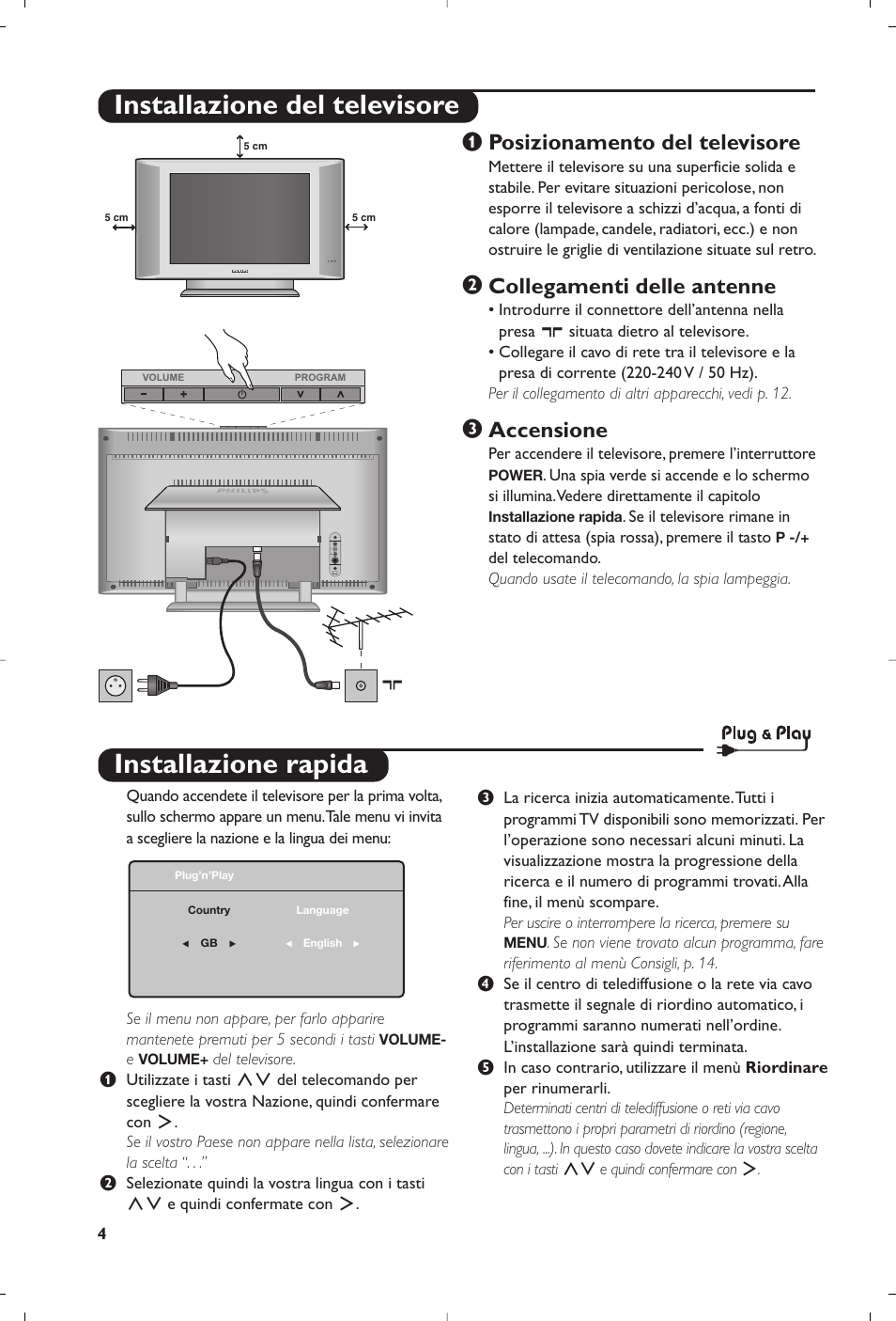 Installazione rapida, Installazione del televisore, Posizionamento del televisore | Collegamenti delle antenne, Accensione | Philips 15PF4110/58 User Manual | Page 50 / 174