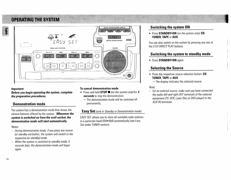 Switching the system on, Demonstration mode, To cancel demonstration mode | Switching the system to standby mode, Selecting the source, Jo:aai, Operating the system | Philips FW560C User Manual | Page 14 / 78