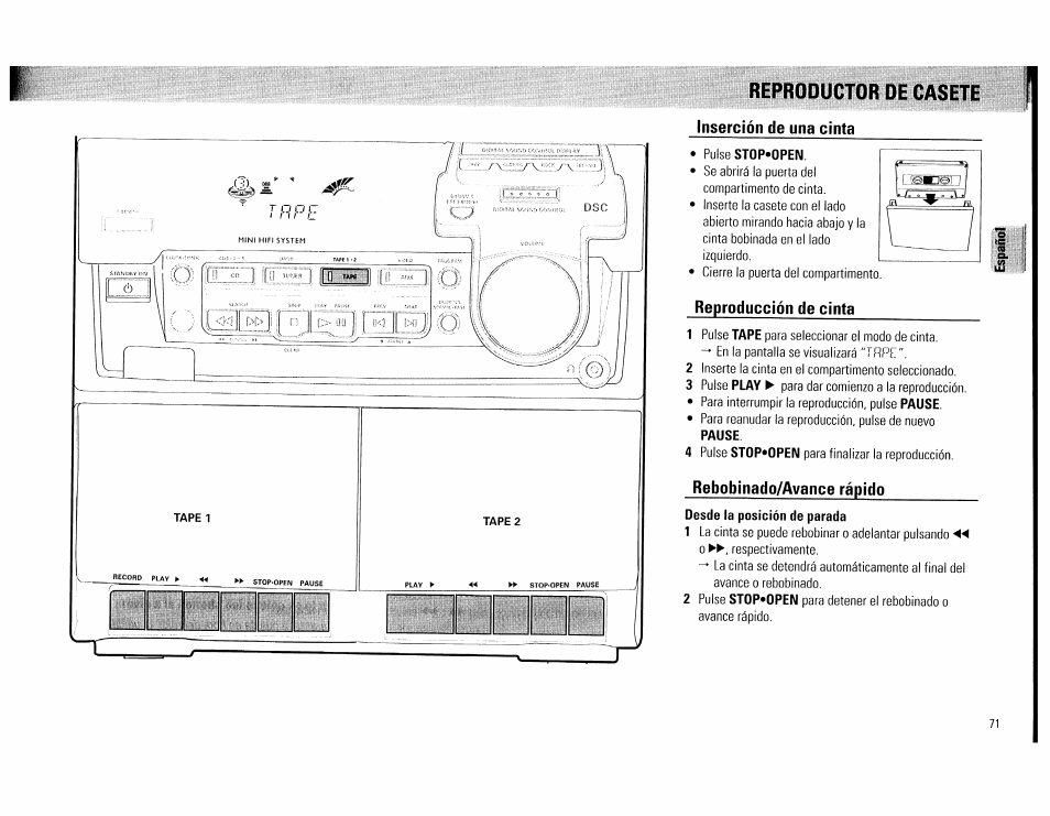 Inserción de una cinta, Pulse stop'open, Reproducción de cinta | Rebobinado/avance rápido, Desde la posición de parada, Reproductor de casete | Philips FW560C User Manual | Page 71 / 78