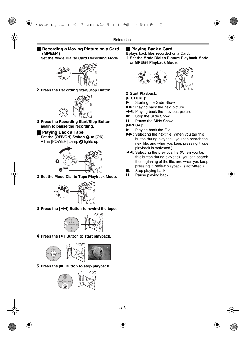 ª recording a moving picture on a card (mpeg4) 1, ª playing back a tape 1, ª playing back a card | Philips PV-GS55 User Manual | Page 11 / 88