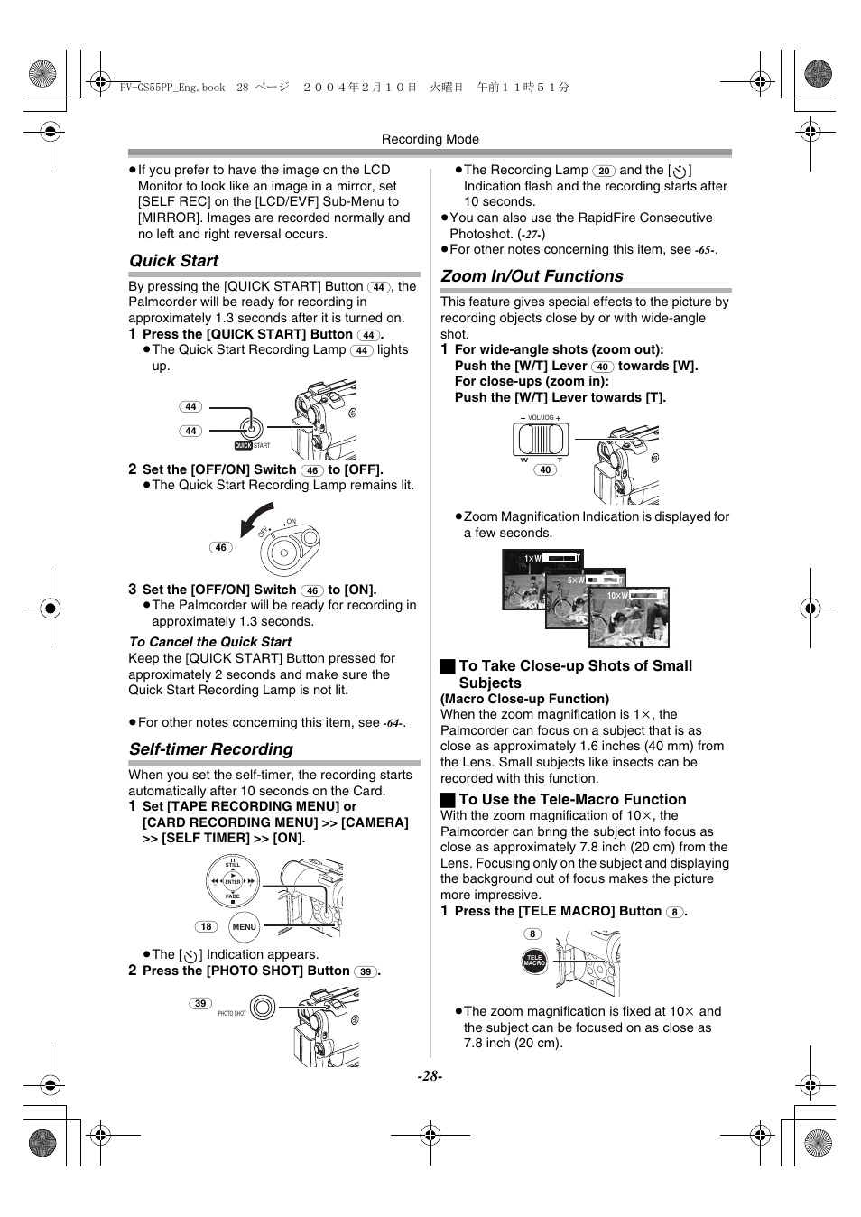 Quick start, Self-timer recording, Zoom in / out functions | Er recording, Zoom in/out functions, ª to take close-up shots of small subjects, ª to use the tele-macro function | Philips PV-GS55 User Manual | Page 28 / 88