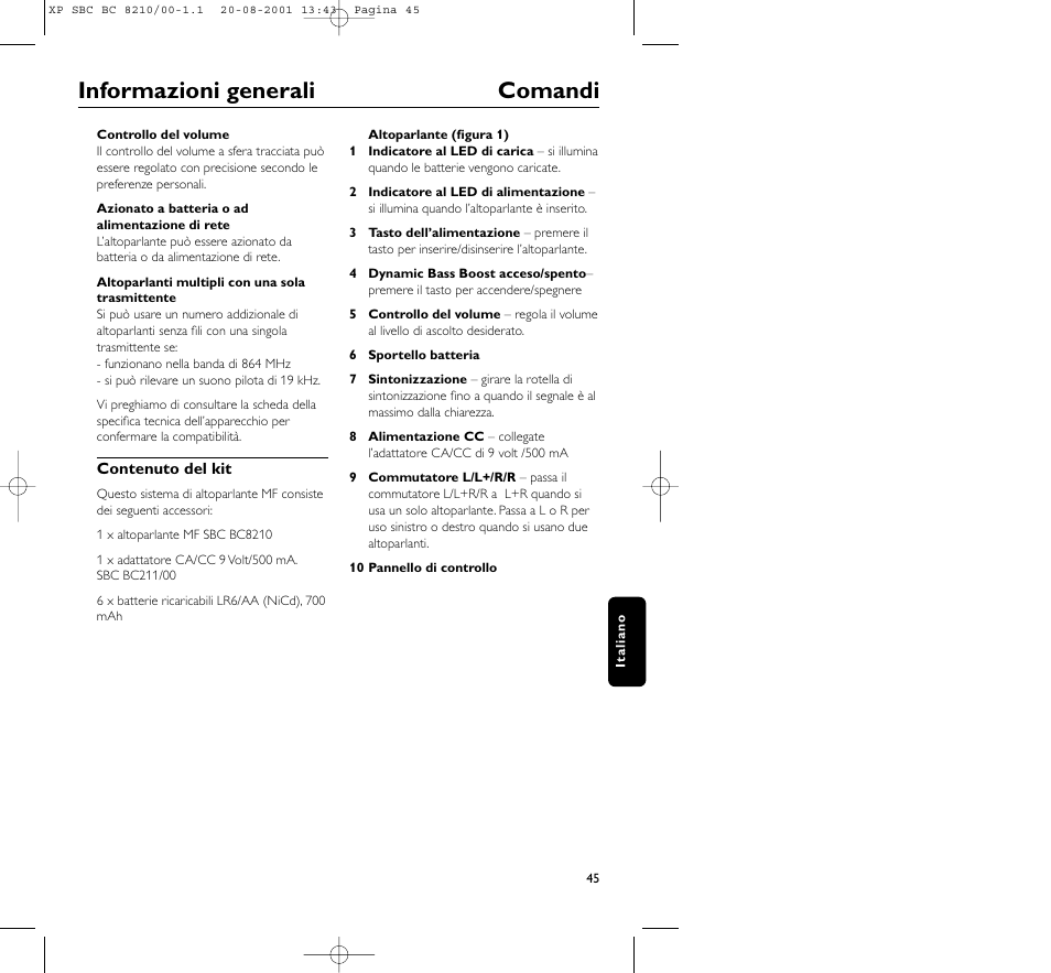 Informazioni generali comandi | Philips FM CORDLESS SPEAKER BC8210 User Manual | Page 45 / 133