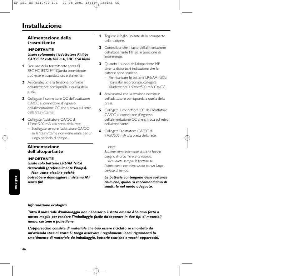 Installazione | Philips FM CORDLESS SPEAKER BC8210 User Manual | Page 46 / 133