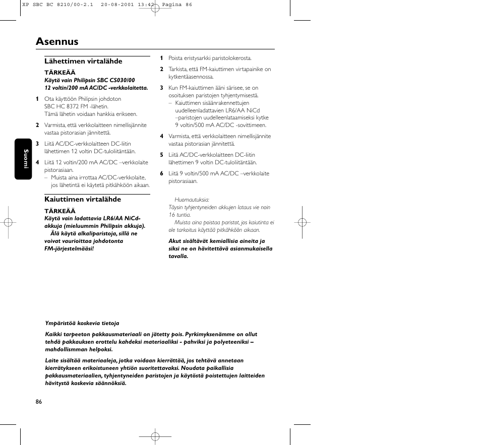 Asennus | Philips FM CORDLESS SPEAKER BC8210 User Manual | Page 86 / 133