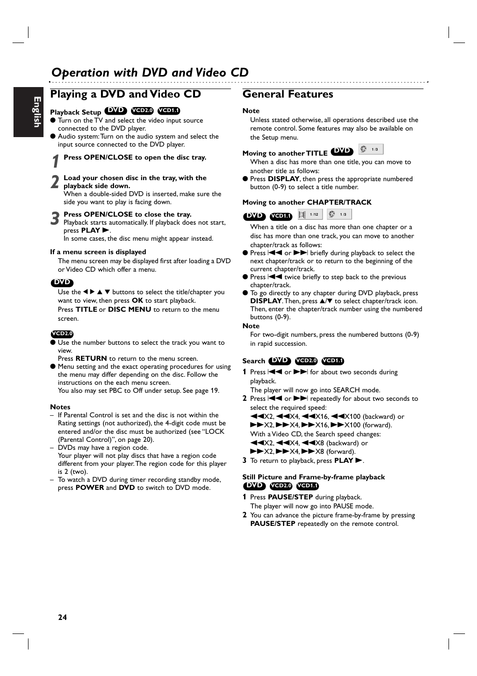 Operation with dvd and video cd, Playing a dvd and video cd, General features | English | Philips DVP3055V/01 User Manual | Page 24 / 37