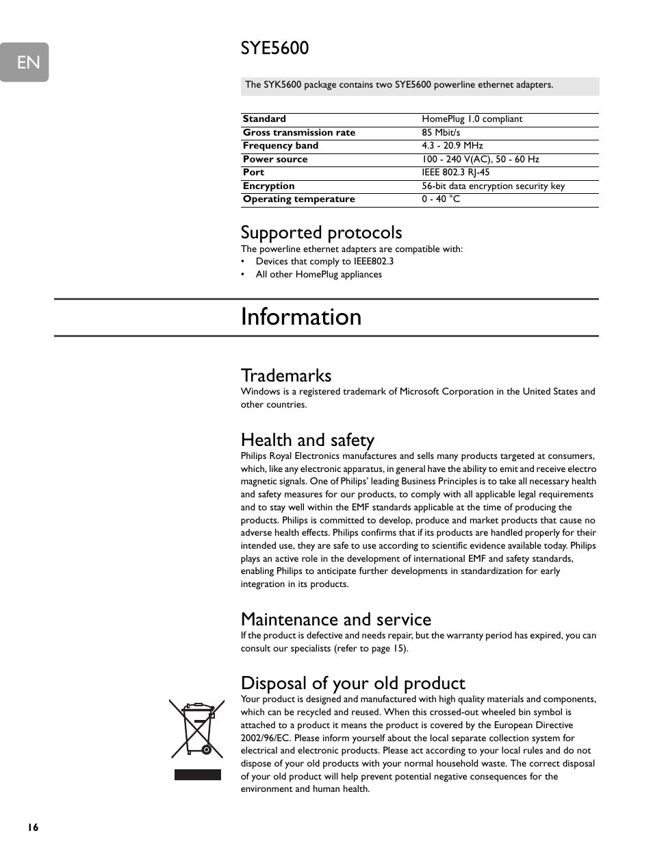 Sye5600, Supported protocols, Information | Trademarks, Health and safety, Maintenance and service, Disposal of your old product, Sye5600 supported protocols, Trademarks health and safety | Philips SYE5600 User Manual | Page 16 / 18