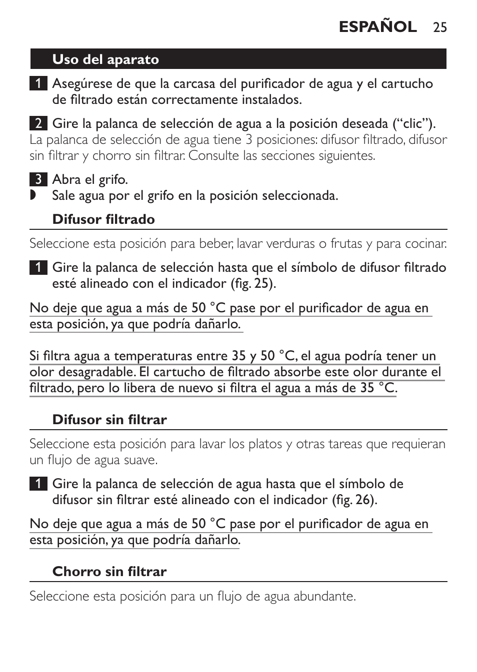 Uso del aparato, Difusor filtrado, Difusor sin filtrar | Chorro sin filtrar | Philips WP3812 User Manual | Page 25 / 36