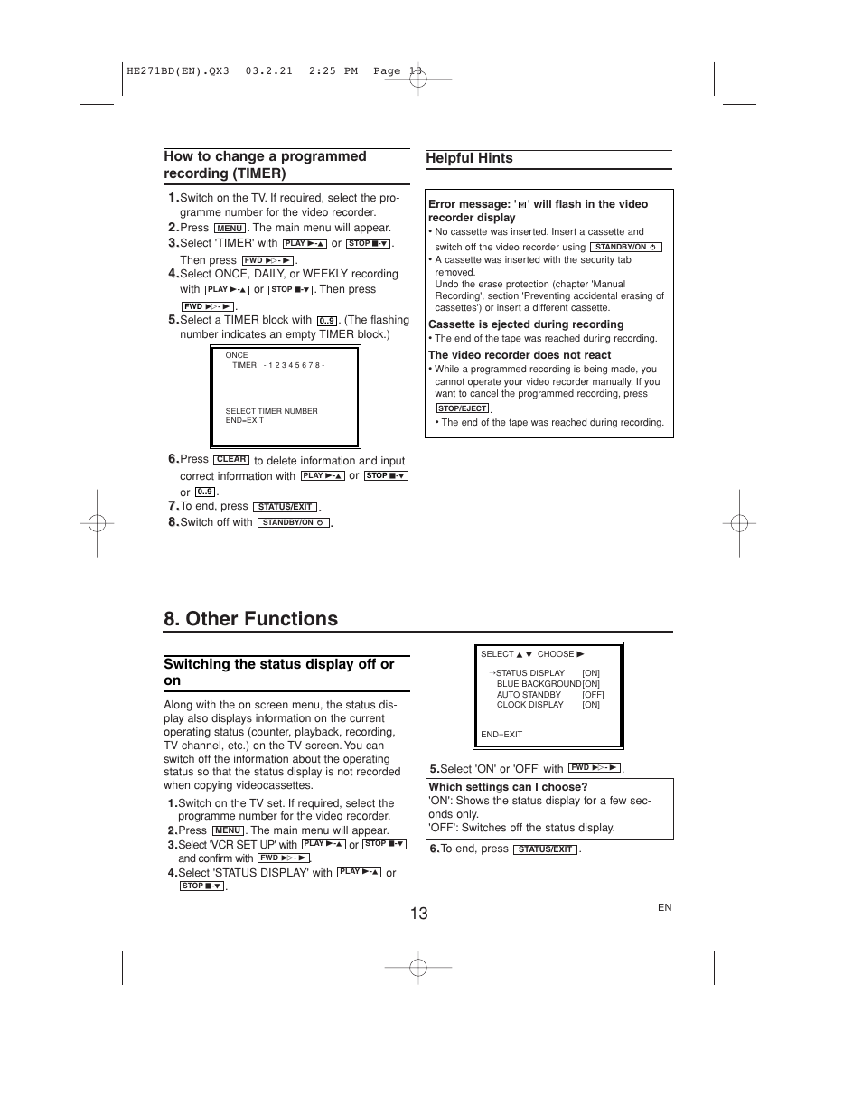 Other functions, How to change a programmed recording (timer), Helpful hints | Switching the status display off or on | Philips VR140/07 User Manual | Page 13 / 16