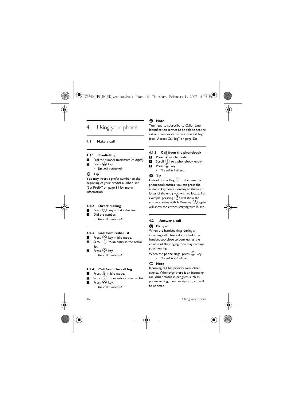4 using your phone, 1 make a call, 2 answer a call | 4using your phone | Philips CD 240  EN User Manual | Page 18 / 42