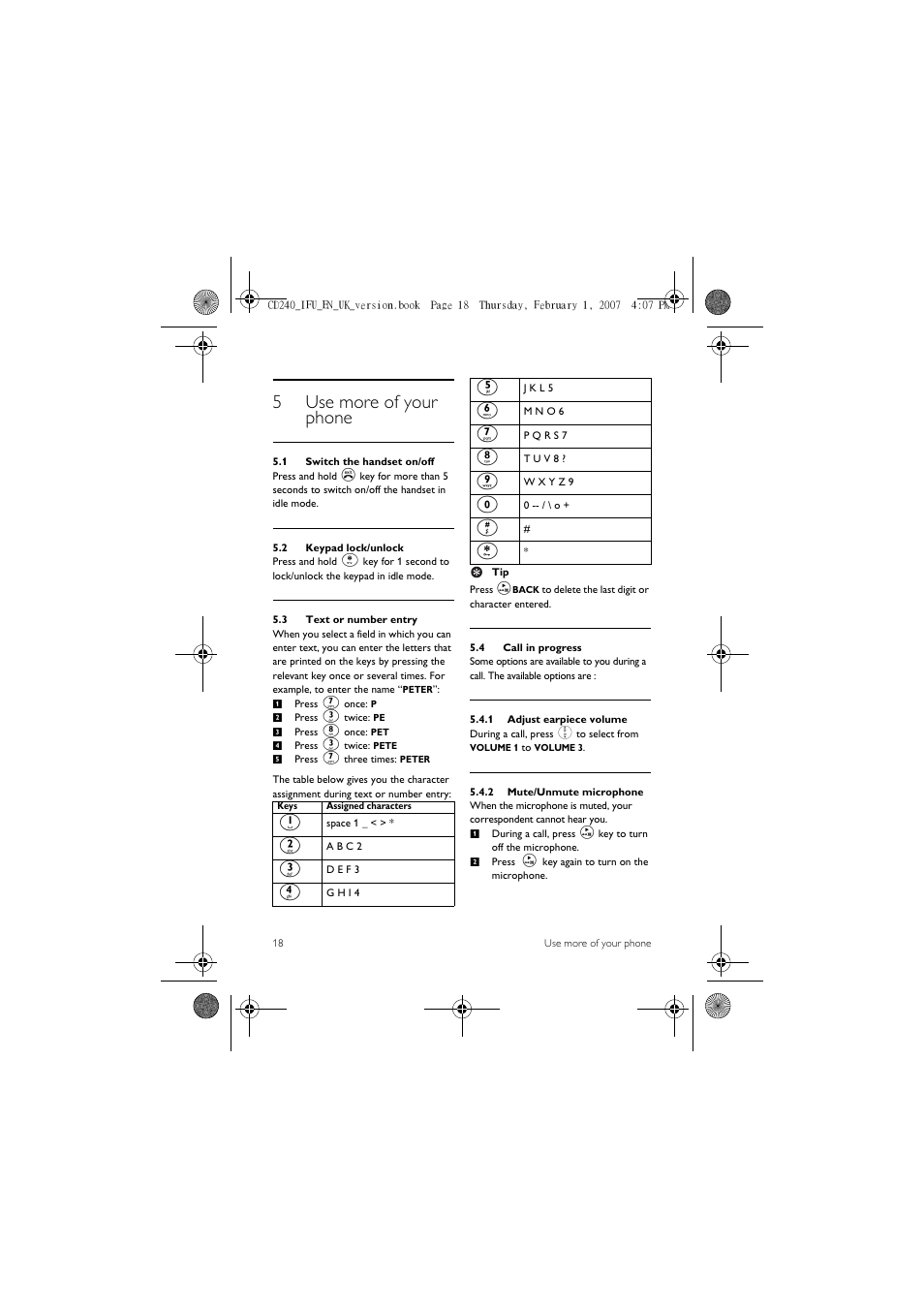 5 use more of your phone, 1 switch the handset on/off, 2 keypad lock/unlock | 3 text or number entry, 4 call in progress, 5use more of your phone | Philips CD 240  EN User Manual | Page 20 / 42