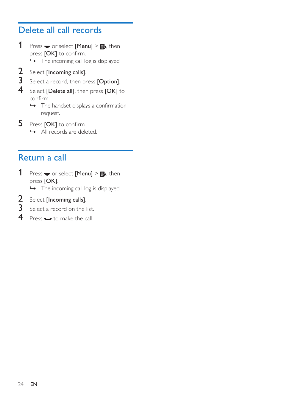 Delete all call records, Return a call, Delete all call records 1 | Return a call 1 | Philips CD685 User Manual | Page 24 / 48