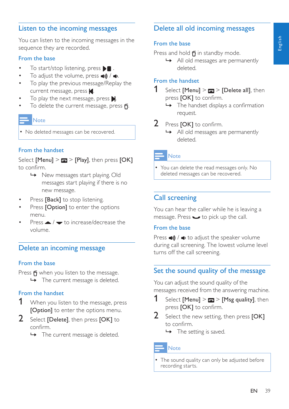 Listen to the incoming messages, Delete an incoming message, Delete all old incoming messages | Call screening, Set the sound quality of the message | Philips CD685 User Manual | Page 39 / 48