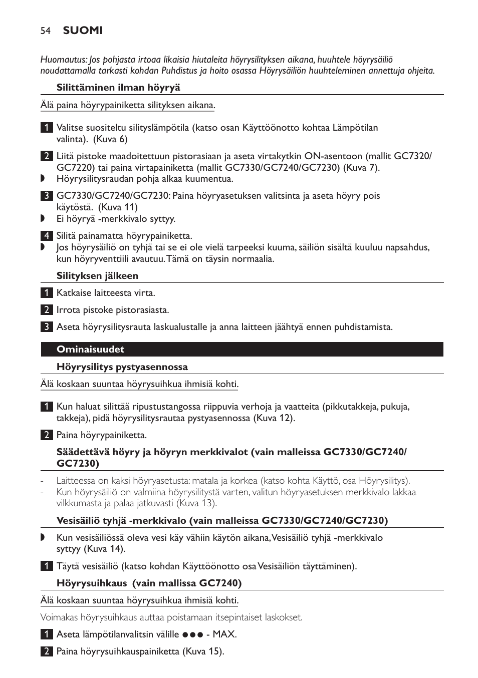 Silittäminen ilman höyryä, Silityksen jälkeen, Ominaisuudet | Höyrysilitys pystyasennossa, Höyrysuihkaus (vain mallissa gc7240) | Philips GC7220 User Manual | Page 54 / 120
