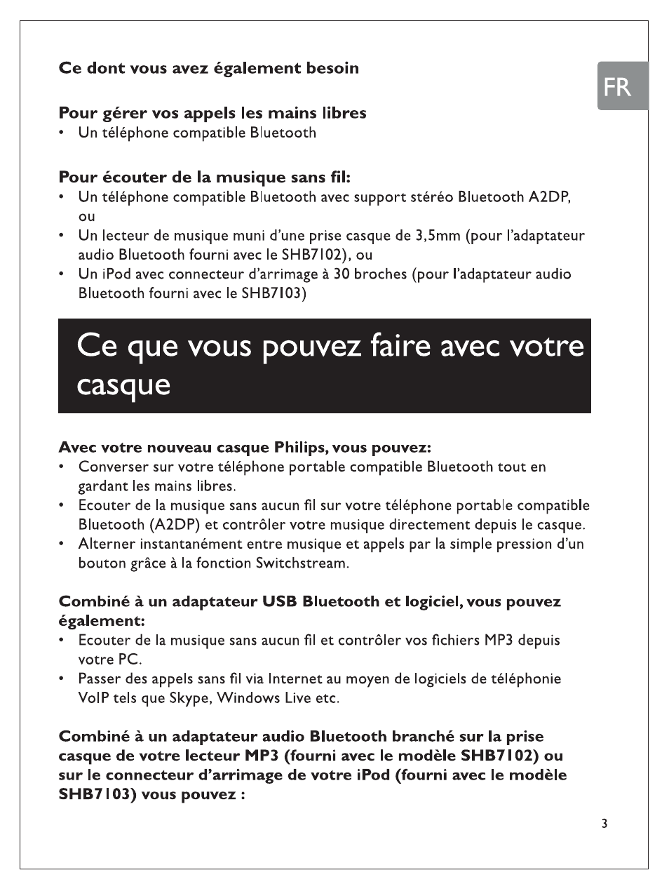 Ce que vous pouvez faire avec votre casque | Philips SHB7100/7102/7103 User Manual | Page 22 / 53