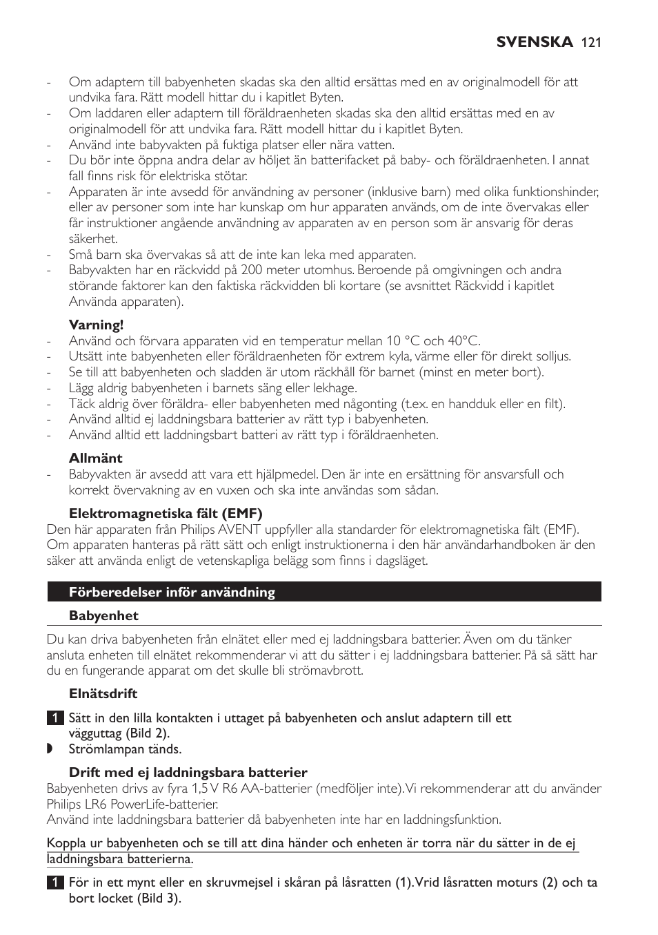 Varning, Allmänt, Elektromagnetiska fält (emf) | Förberedelser inför användning, Babyenhet, Elnätsdrift, Drift med ej laddningsbara batterier | Philips SCD481 User Manual | Page 121 / 152