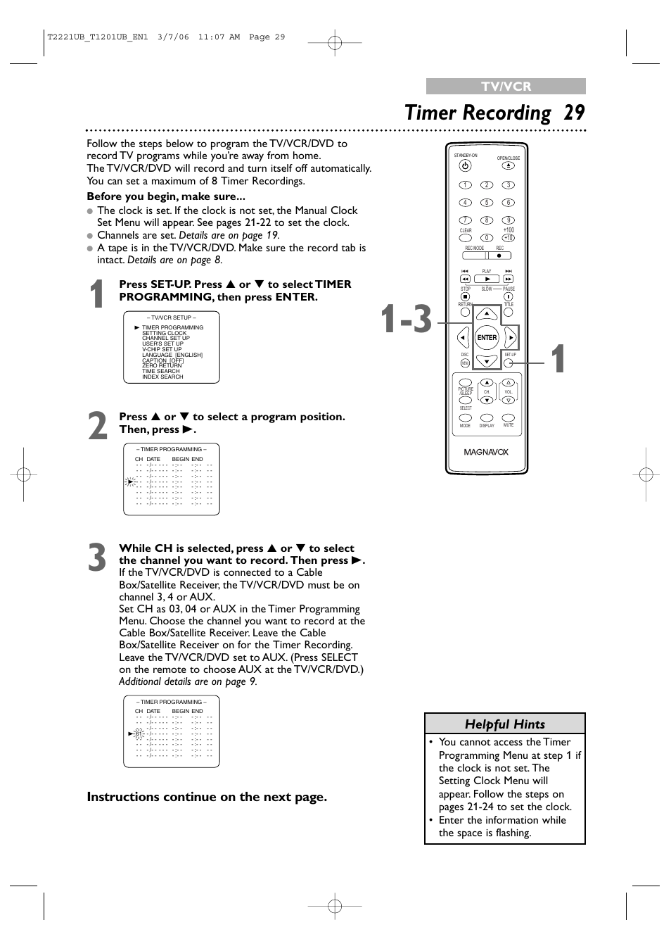 Timer recording 29, Instructions continue on the next page, Helpful hints | Tv/vcr, Channels are set. details are on page 19 | Philips 24MC4306 User Manual | Page 29 / 84