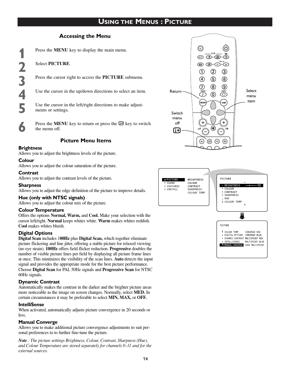 Sing the, Enus, Icture picture menu items | Accessing the menu, Brightness, Colour, Contrast, Sharpness, Hue (only with ntsc signals), Colour temperature | Philips 55PP8745 User Manual | Page 14 / 44