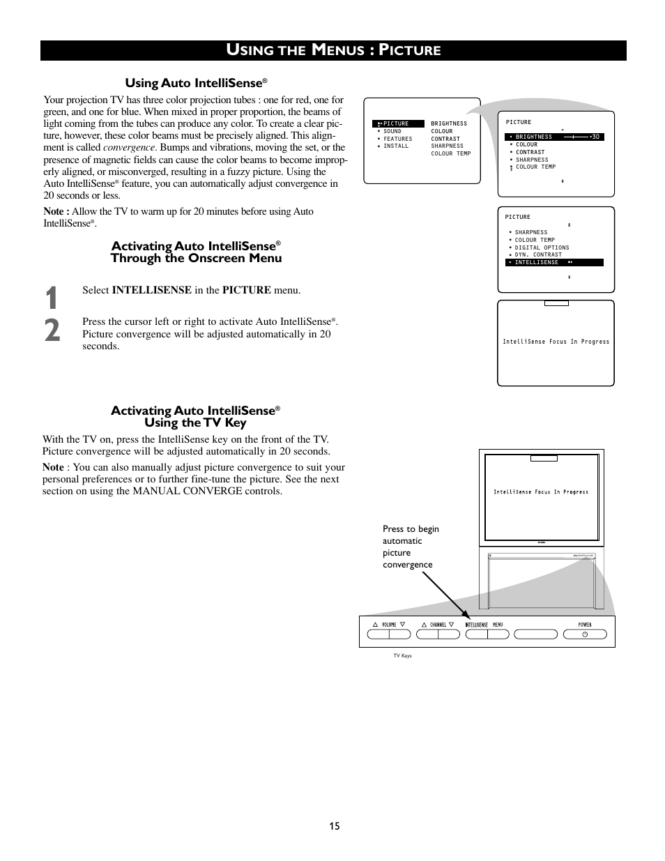 Sing the, Enus, Icture using auto intellisense | Activating auto intellisense, Through the onscreen menu, Using the tv key, Select intellisense in the picture menu | Philips 55PP8745 User Manual | Page 15 / 44