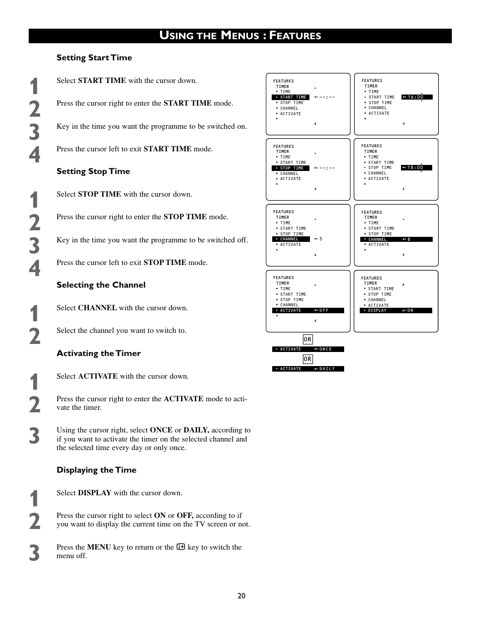 Sing the, Enus, Eatures | Setting start time, Setting stop time, Selecting the channel, Activating the timer, Displaying the time | Philips 55PP8745 User Manual | Page 20 / 44