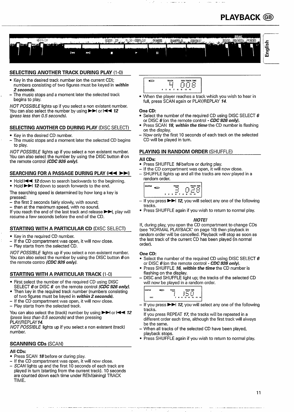 Selecting another track during play (1-0), Selecting another cd during play (disc select), Searching for a passage during play (!◄◄ ►►!) | Starting with a particular cd (disc select), Starting with a particular track (1-0), Playing in random order (shuffle), 1 г t, Playback @) | Philips CDC926 User Manual | Page 11 / 20