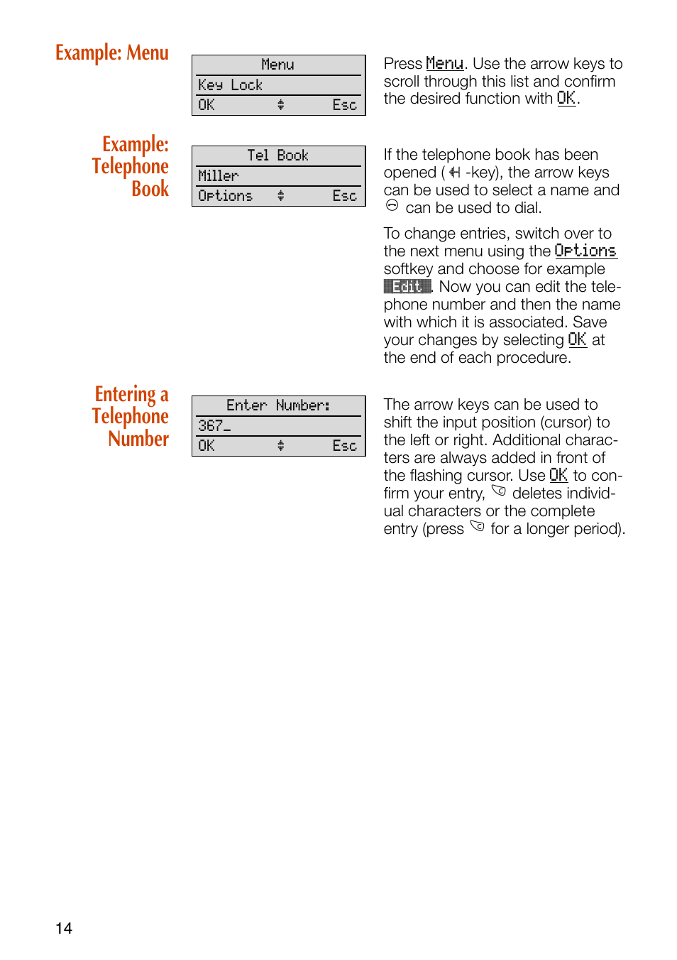 Example: menu, Example: telephone book, Entering a telephone number | Philips SOPHO iSMobile C244 User Manual | Page 16 / 43