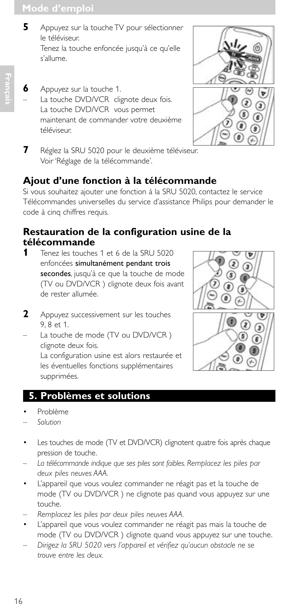 Ajout d’une fonction à la télécommande, Problèmes et solutions, Mode d’emploi | Philips SRU 5020/86 User Manual | Page 15 / 81