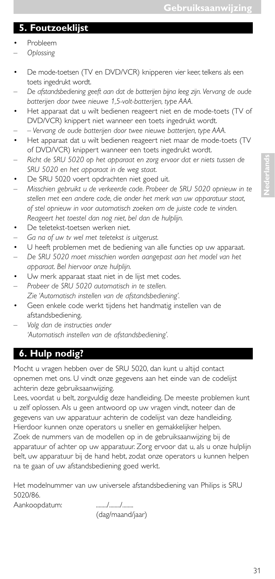 Foutzoeklijst, Hulp nodig, Gebruiksaanwijzing | Philips SRU 5020/86 User Manual | Page 30 / 81