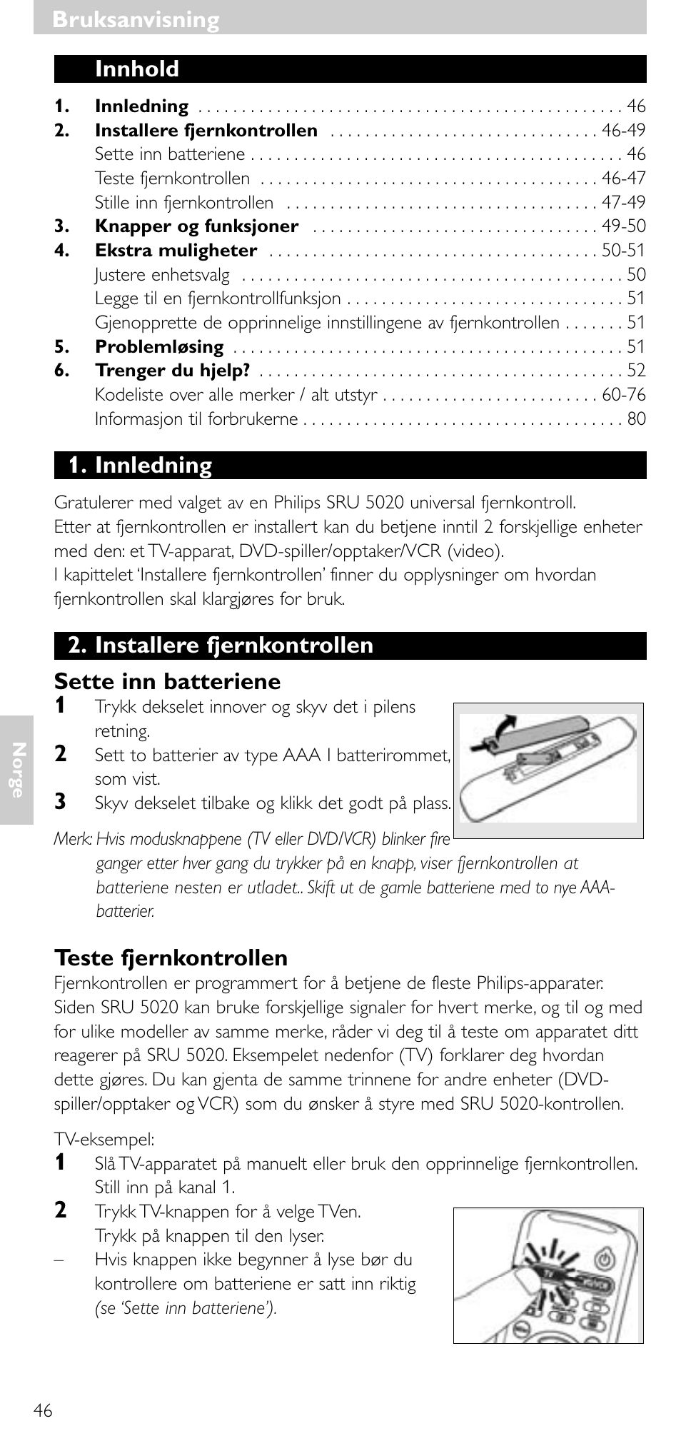 Innhold, Innledning, Installere fjernkontrollen sette inn batteriene 1 | Teste fjernkontrollen, Bruksanvisning | Philips SRU 5020/86 User Manual | Page 45 / 81