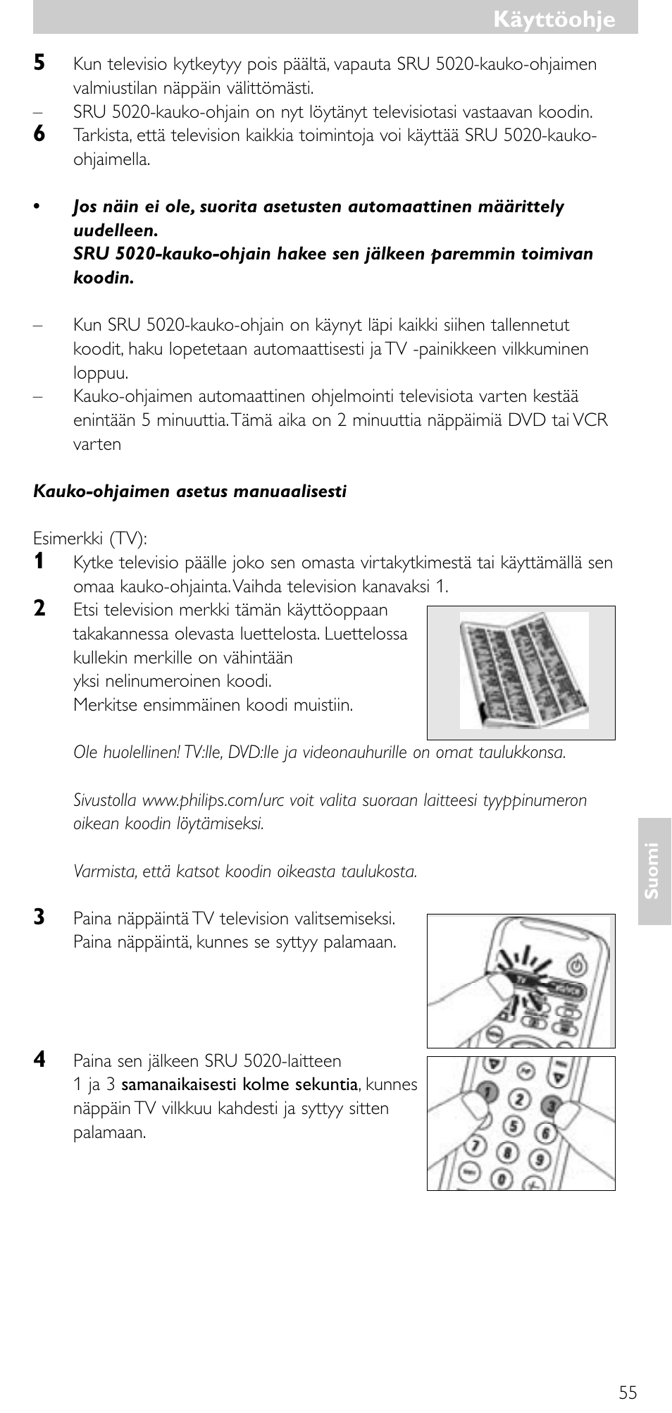 Käyttöohje | Philips SRU 5020/86 User Manual | Page 54 / 81