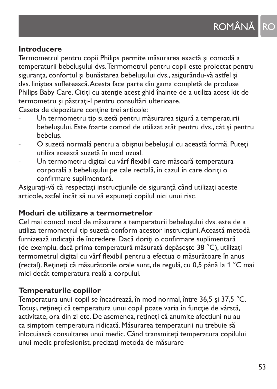 Temperatūras mērīšana lielākiem bērniem, Tīrīšana, Termometra knupīša tīrīšana | Română ro | Philips SCH530/10 User Manual | Page 53 / 108