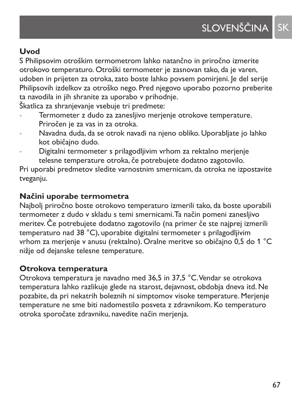 Slovenščina, Uvod, Načini uporabe termometra | Otrokova temperatura, Pomembno, Slovenščina sk | Philips SCH530/10 User Manual | Page 67 / 108