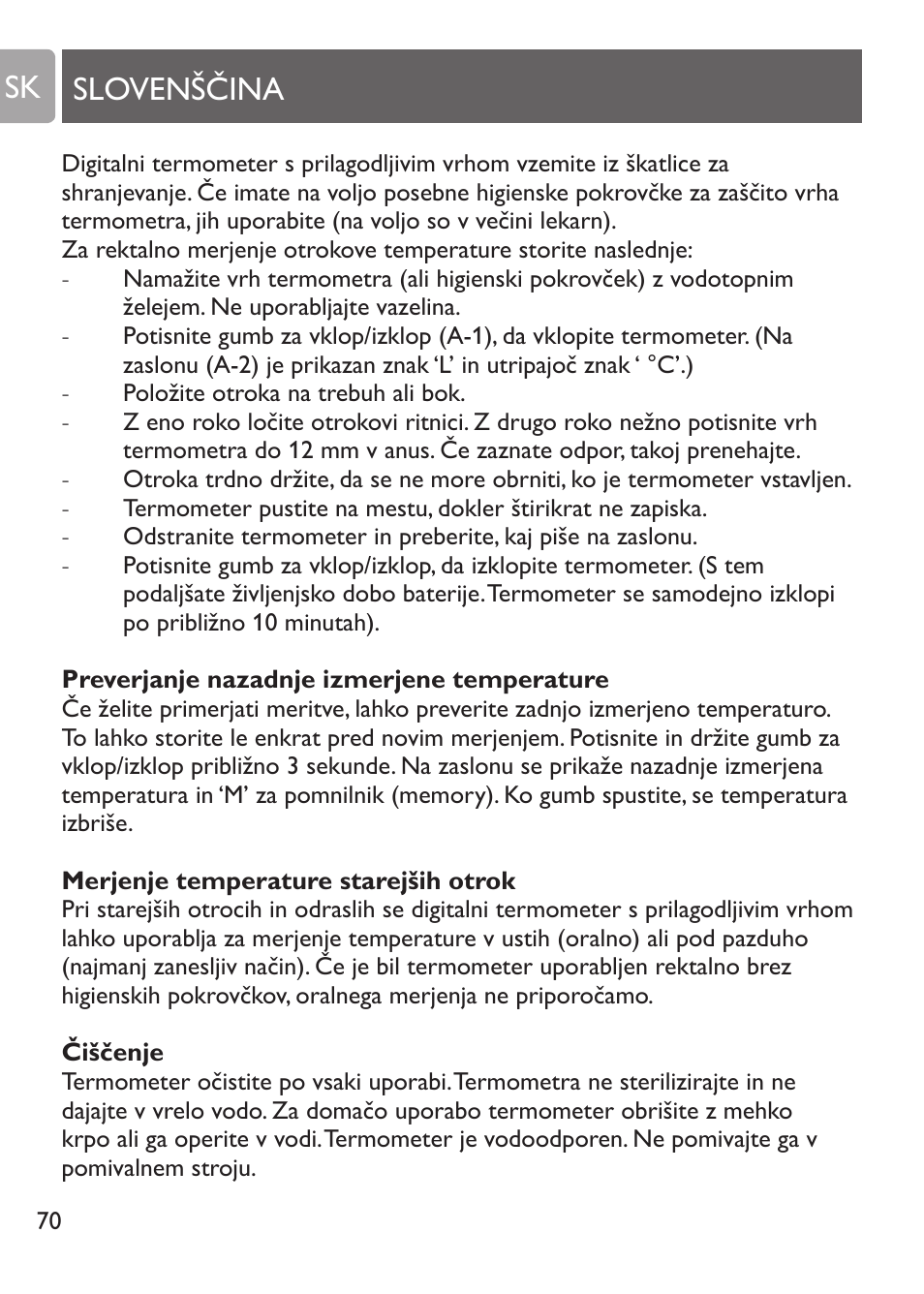 Preverjanje nazadnje izmerjene temperature, Merjenje temperature starejših otrok, Slovenščina sk | Philips SCH530/10 User Manual | Page 70 / 108