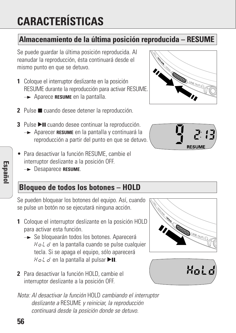 Características, Bloqueo de todos los botones – hold, Espa ñ ol | Aparece, Aparecer, Desaparece | Philips AZ9106 User Manual | Page 56 / 66