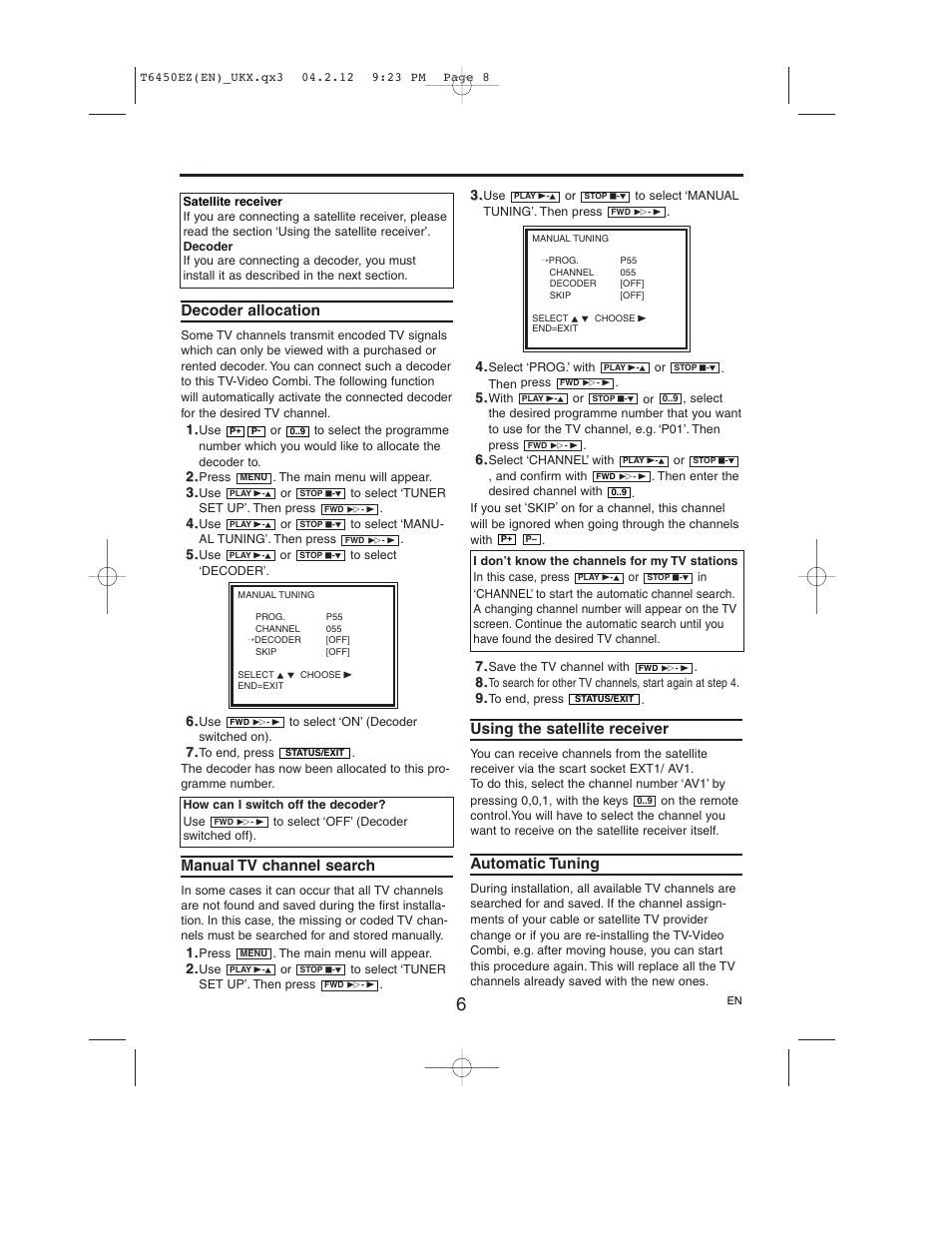 Decoder allocation, Manual tv channel search, Using the satellite receiver | Automatic tuning | Philips 14PV385/07 User Manual | Page 8 / 20