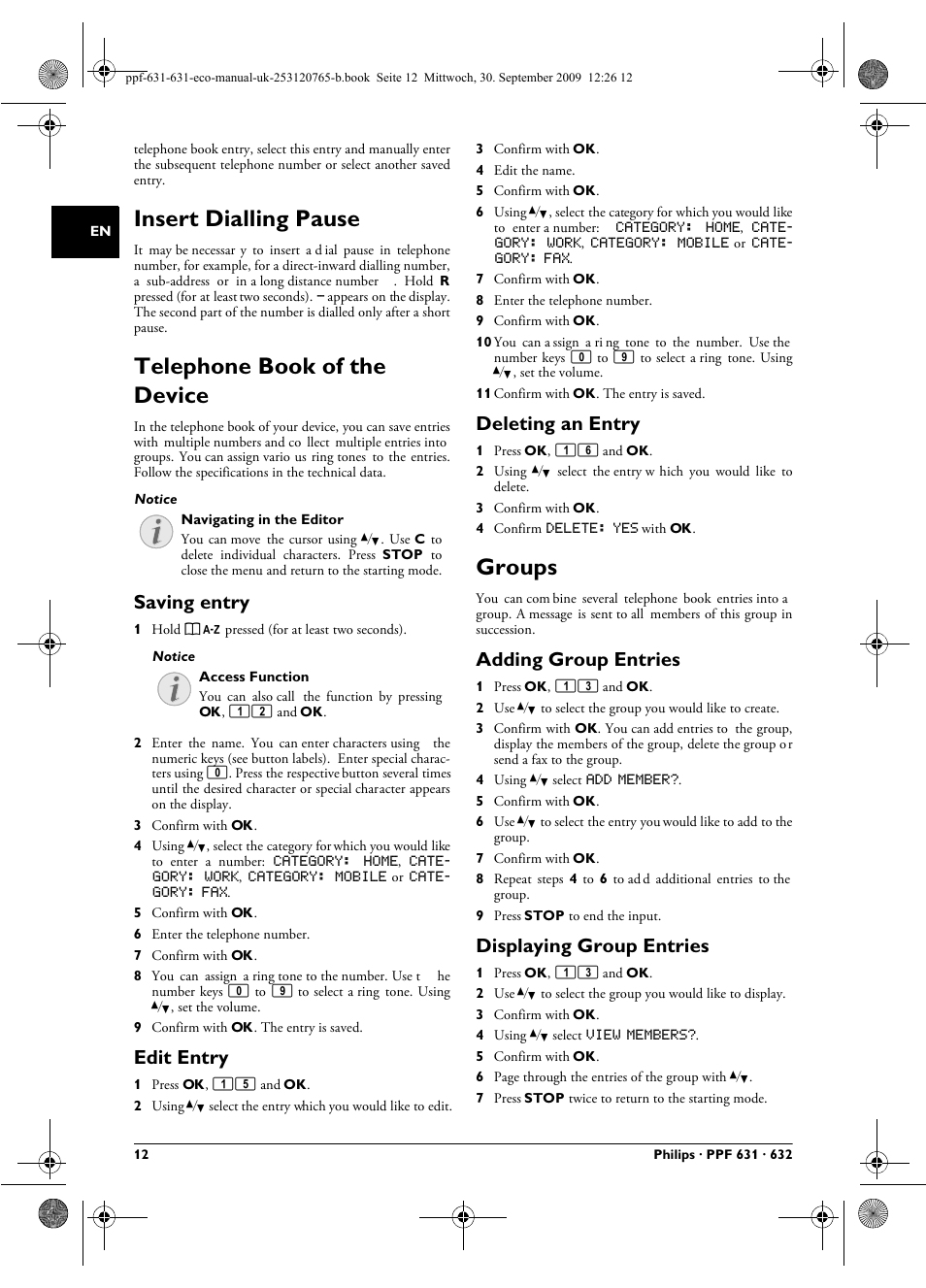 Insert dialling pause, Telephone book of the device, Saving entry | Edit entry, Deleting an entry, Groups, Adding group entries, Displaying group entries | Philips MAGIC 5 ECO PPF 631 User Manual | Page 12 / 32