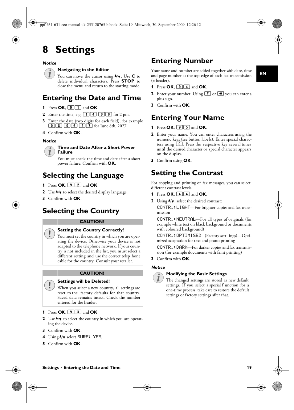 8 settings, Entering the date and time, Selecting the language | Selecting the country, Entering number, Entering your name, Setting the contrast | Philips MAGIC 5 ECO PPF 631 User Manual | Page 19 / 32