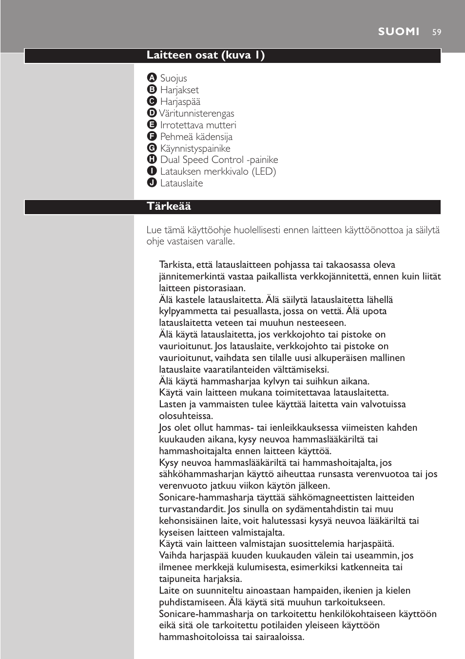 Suomi 59 | Philips HX7551 User Manual | Page 59 / 84