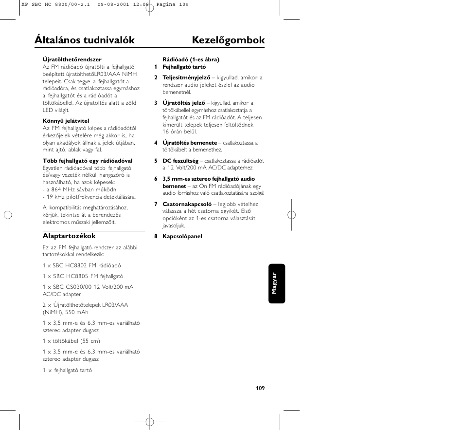 Általános tudnivalók kezelőgombok | Philips HC8800 User Manual | Page 109 / 133