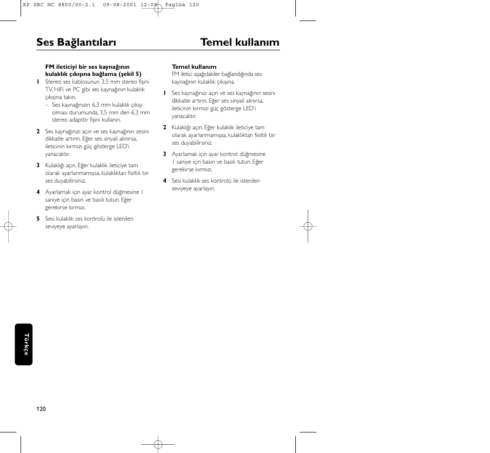 Ses bağlantıları temel kullanım | Philips HC8800 User Manual | Page 120 / 133