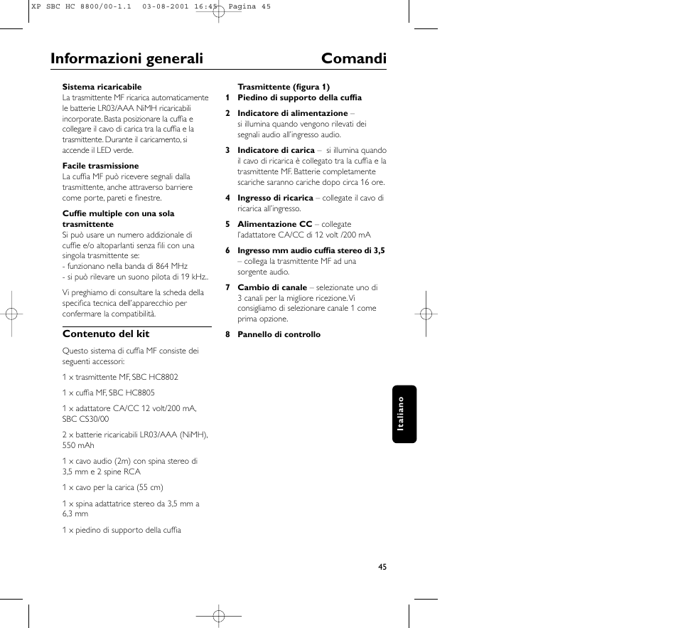 Informazioni generali comandi | Philips HC8800 User Manual | Page 45 / 133